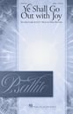 Ye Shall Go Out with Joy SATB choral sheet music cover